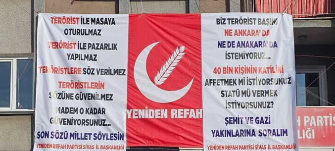 Yeniden Refah Partisi Sivas İl Başkanlığından pankartlı tepki