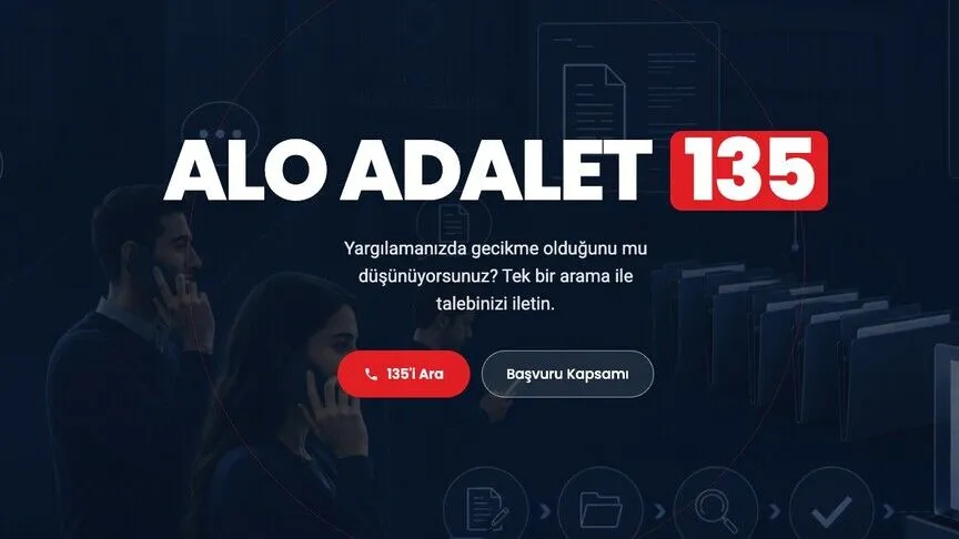 “Alo Adalet 135” başvurularında yeni dönem