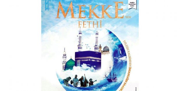 Mekke´nin Fethine Davet