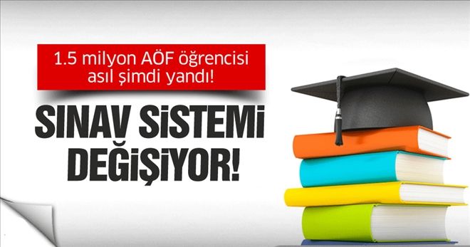  Öğrencilere kötü haber! AÖF sınav sistemi değişiyor! 