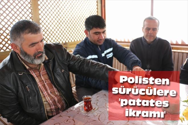 Polisten sürücülere ´patates ikramı´