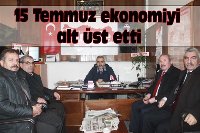 15 Temmuz ekonomiyi alt üst etti