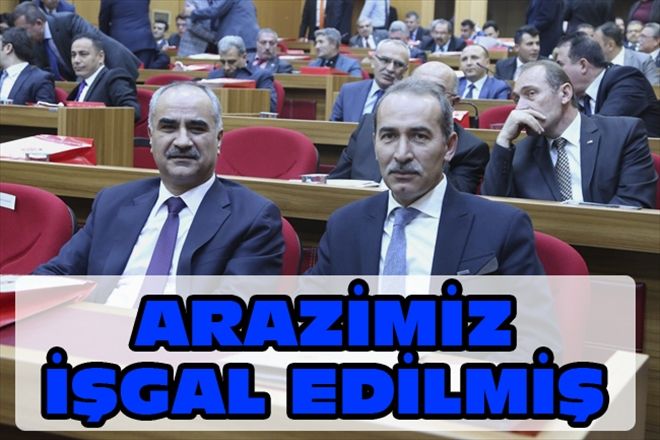 ARAZİMİZ İŞGAL EDİLMİŞ