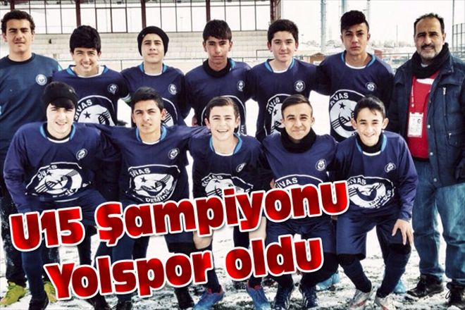 U15 Şampiyonu Yolspor oldu