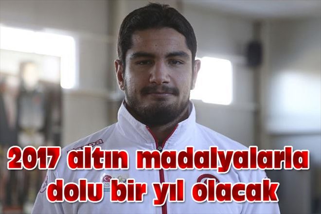 2017 altın madalyalarla dolu bir yıl olacak