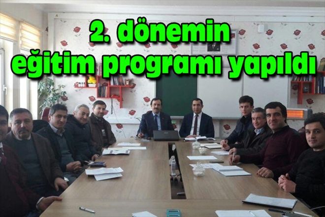 2. dönemin eğitim programı yapıldı