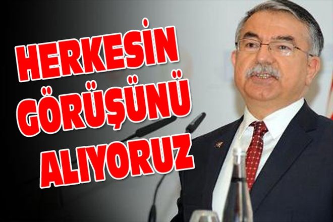 HERKESİN GÖRÜŞÜNÜ ALIYORUZ