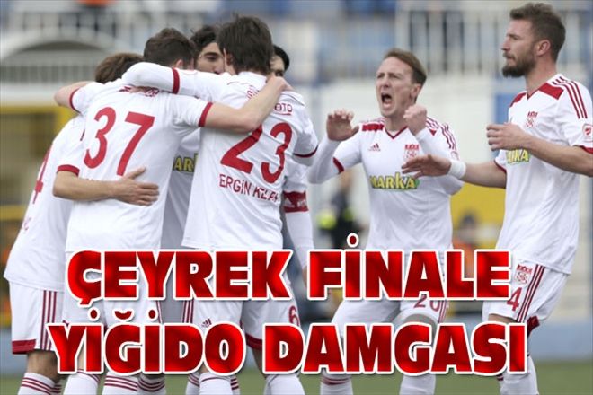 ÇEYREK FİNALE YİĞİDO DAMGASI