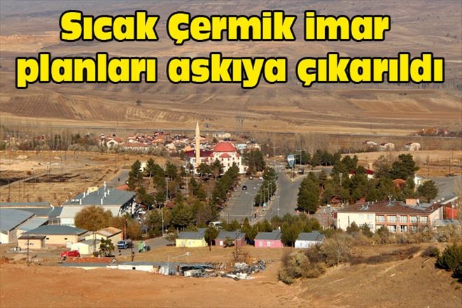 Sıcak Çermik imar planları askıya çıkarıldı