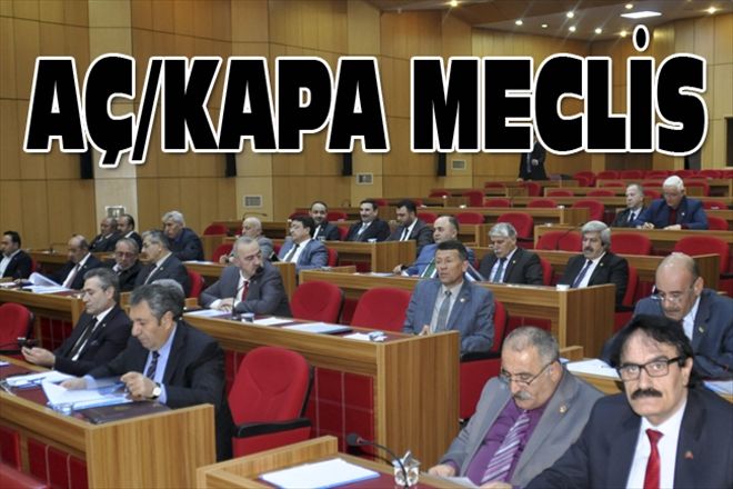 AÇ/KAPA MECLİS