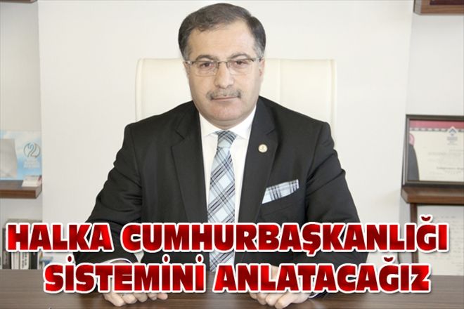 HALKA ANLATACAĞIZ