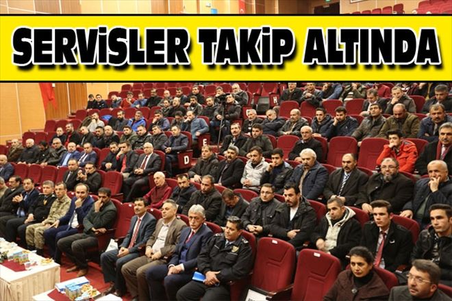 SERViSLER TAKiP ALTINDA