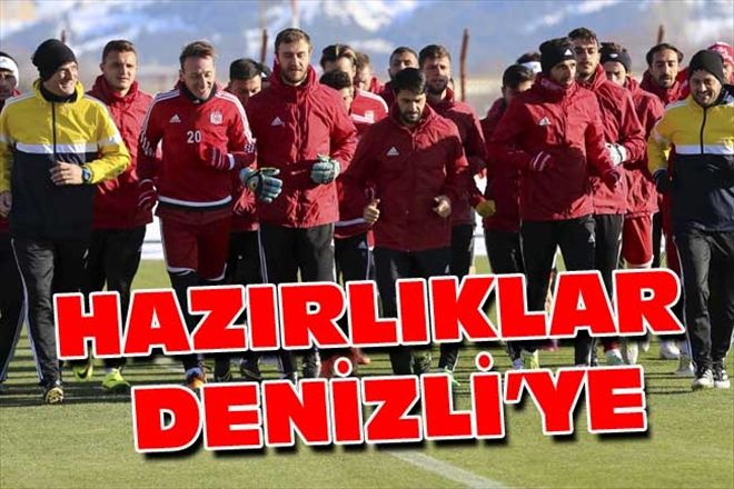 HAZIRLIKLAR DENİZLİ´YE
