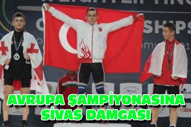 AVRUPA ŞAMPİYONASINA SİVAS DAMGASI