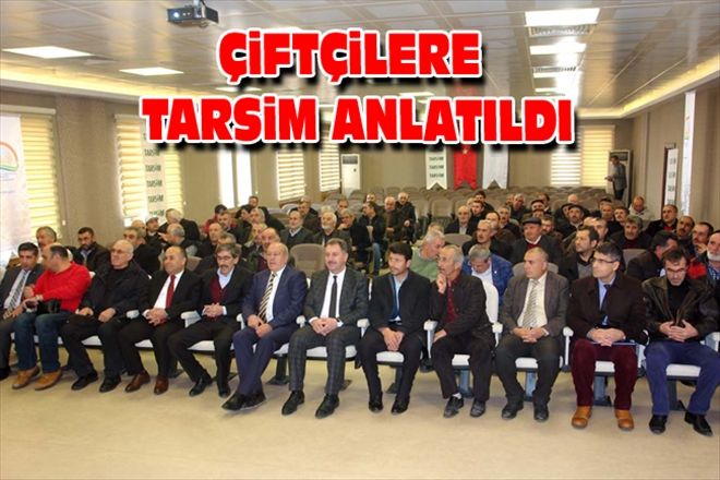 ÇiFTÇiLERE TARSiM ANLATILDI