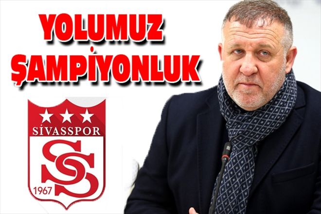 YOLUMUZ ŞAMPİYONLUK