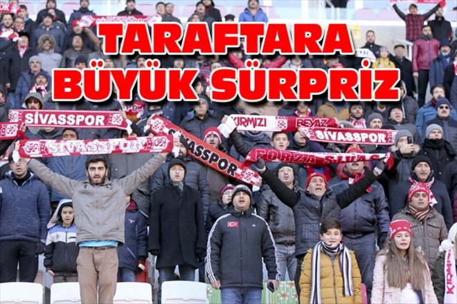 TARAFTARA BÜYÜK SÜRPRİZ