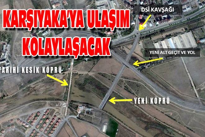 KARŞIYAKA´YA ULAŞIM KOLAYLAŞACAK