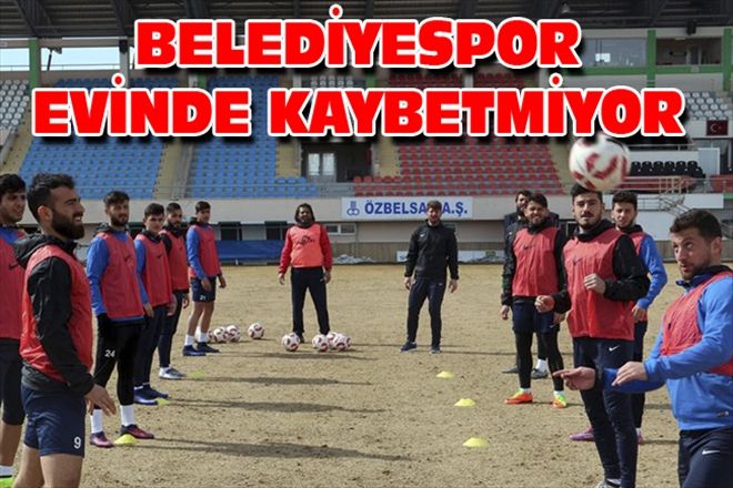 BELEDİYESPOR EVİNDE KAYBETMİYOR