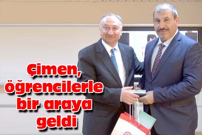 Çimen, öğrencilerle bir araya geldi