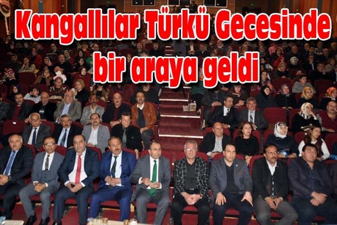 Kangallılar Türkü Gecesinde bir araya geldi