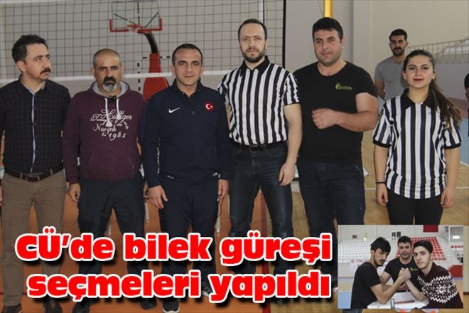 CÜ´de bilek güreşi seçmeleri yapıldı
