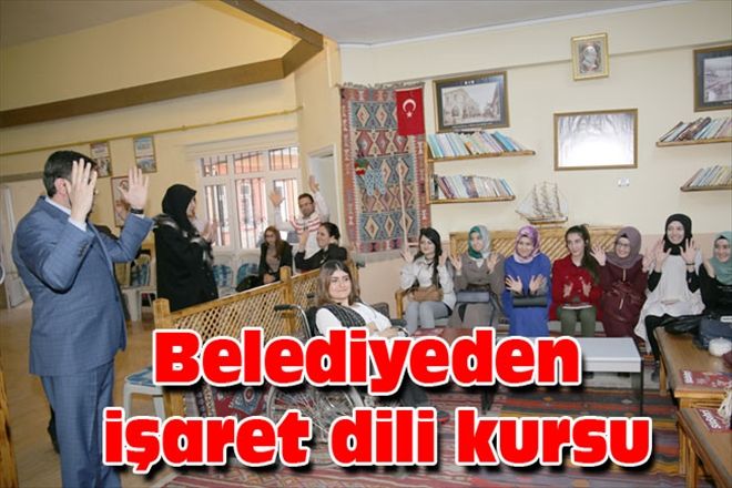 Belediyeden  işaret dili kursu