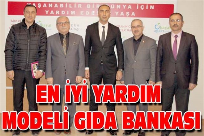EN İYİ YARDIM MODELİ GIDA BANKASI
