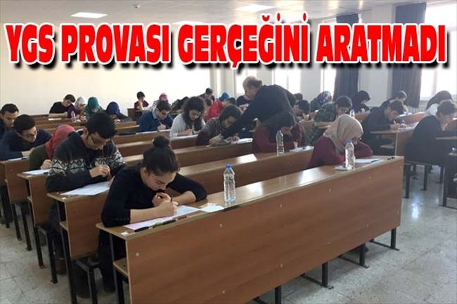 YGS PROVASI GERÇEĞİNİ ARATMADI