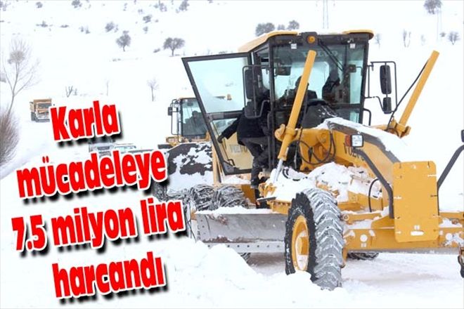 Karla mücadeleye  7.5 milyon lira harcandı