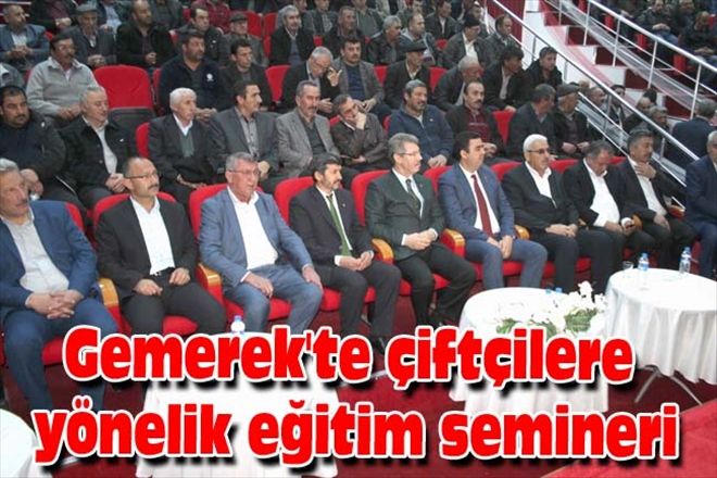 Gemerek´te çiftçilere yönelik eğitim semineri