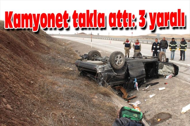 Kamyonet takla attı: 3 yaralı