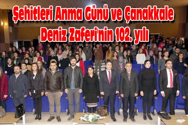 Şehitleri Anma Günü ve Çanakkale Deniz Zaferi´nin 102. yılı