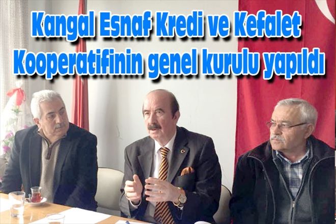 Kangal Esnaf Kredi ve Kefalet Kooperatifinin genel kurulu yapıldı