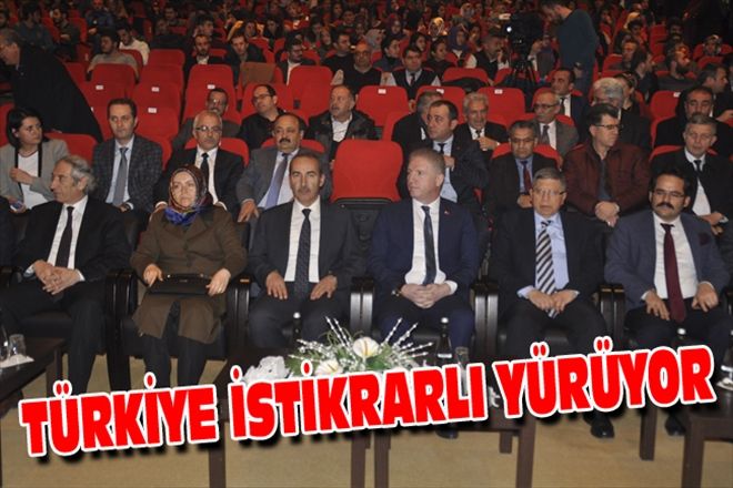 TÜRKİYE İSTİKRARLI YÜRÜYOR