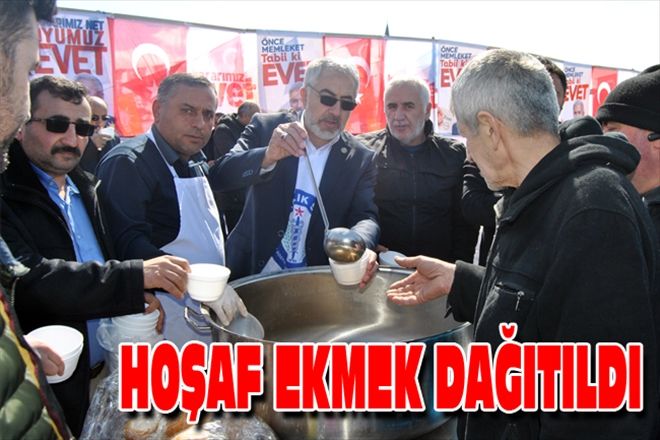HOŞAF EKMEK DAĞITILDI