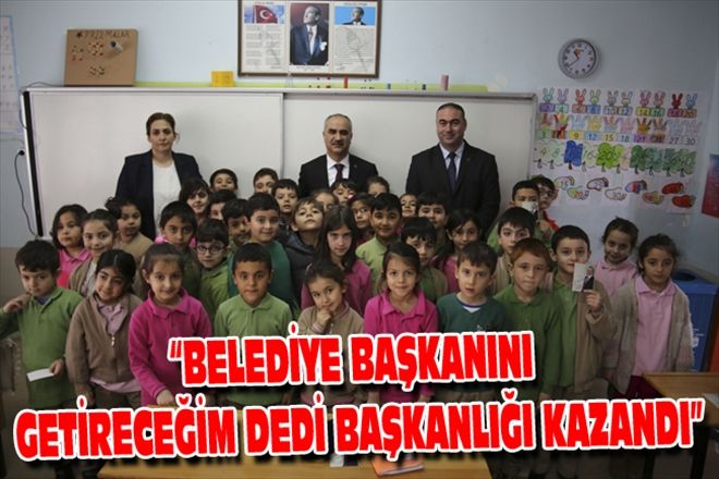 BELEDİYE BAŞKANINI GETİRECEĞİM DEDİ BAŞKANLIĞI KAZANDI