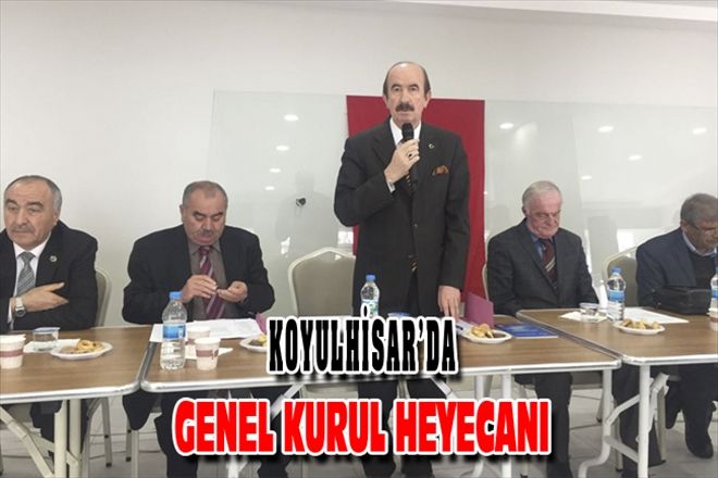 KOYULHİSAR´DA GENEL KURUL HEYECANI