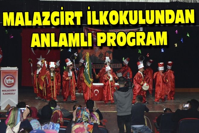 MALAZGİRT İLKOKULUNDAN ANLAMLI PROGRAM