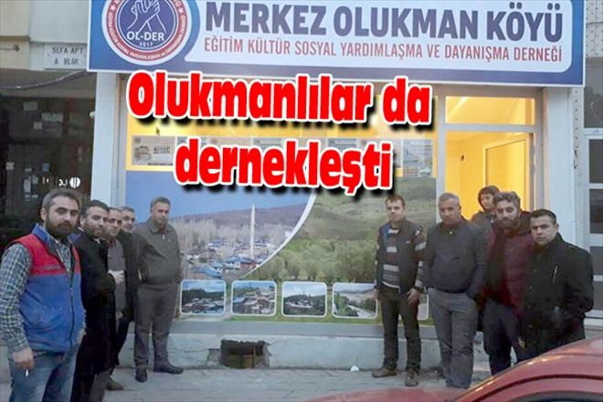 Olukmanlılar da dernekleşti