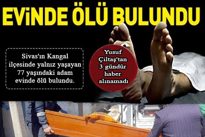 Evinde ölü bulundu