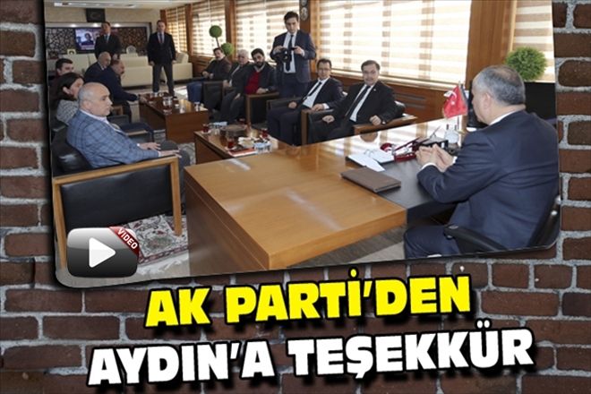 AK PARTİ´DEN AYDIN´A TEŞEKKÜR