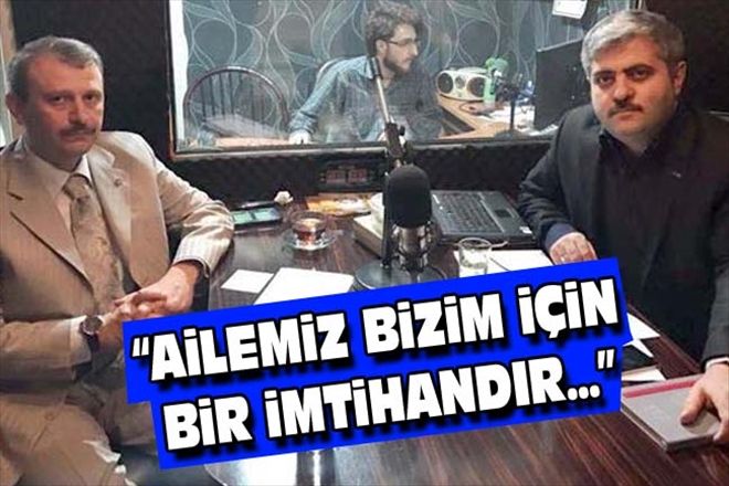 AiLEMiZ BiZiM iÇiN BiR iMTiHANDIR