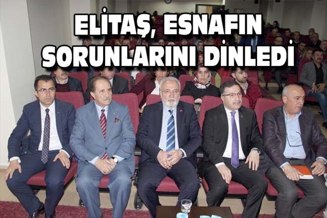 ELİTAŞ, ESNAFIN SORUNLARINI DİNLEDİ