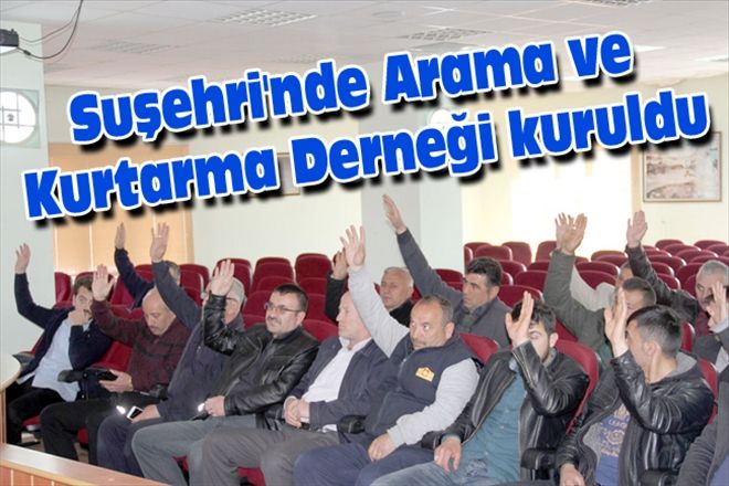 Suşehri´nde Arama ve Kurtarma Derneği kuruldu