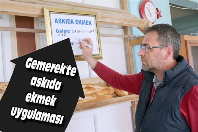 Gemerek´te askıda ekmek uygulaması