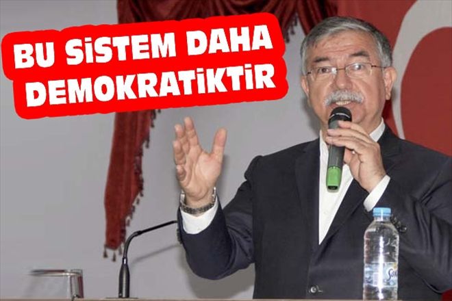 BU SiSTEM DAHA DEMOKRATiKTiR