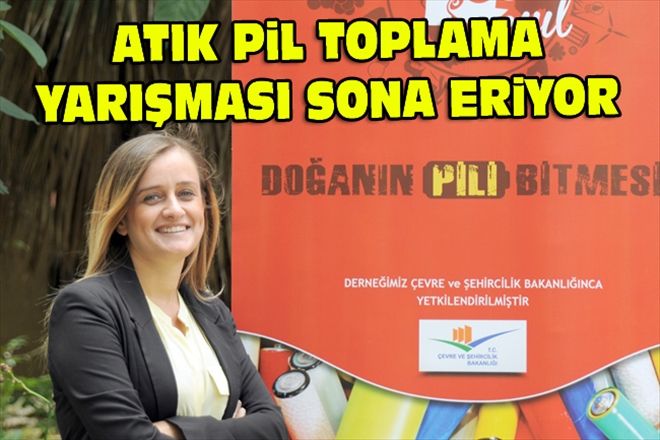 ATIK PiL TOPLAMA YARIŞMASI SONA ERiYOR