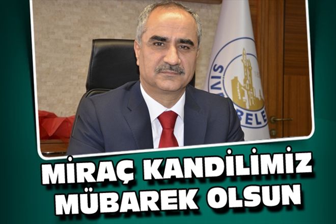 MİRAÇ KANDİLİMİZ MÜBAREK OLSUN