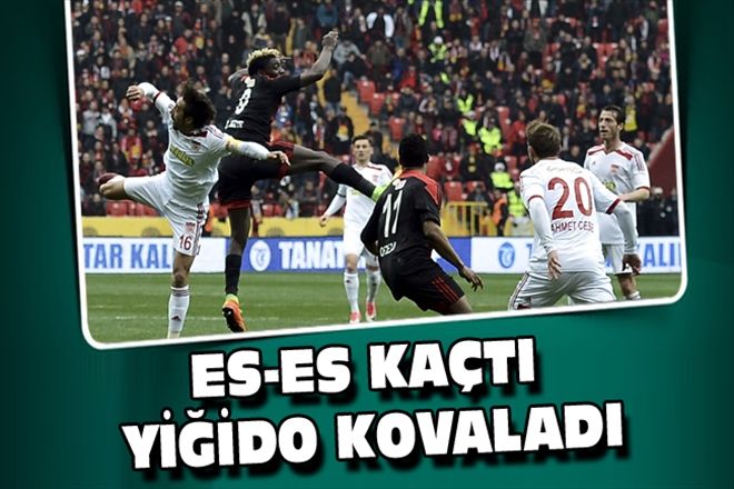 ES-ES KAÇTI YİĞİDO KOVALADI